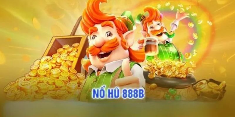 Mẹo chơi nổ hũ 888B vô cùng hiệu quả